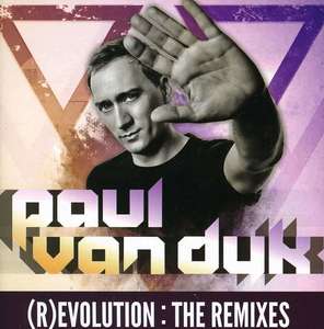 Paul Van Dyk: (R) Evolution: The Remixes