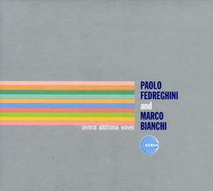 Paolo Fedreghini and Marco Bianchi: Several Additional Waves