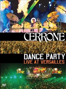 Cerrone : Dance party - Live at Versailles FR Import