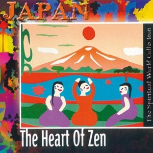 Japan (The Heart Of Zen)