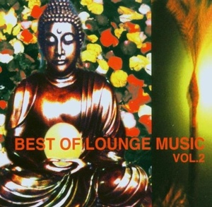 

Best Of Lounge Vol. 2, 1 CD