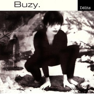 

Buzy – Delits