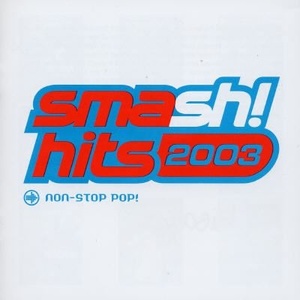 Smash! Hits 2003