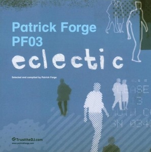 Patrick Forge ?– PF03