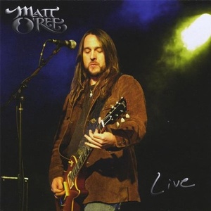 

Matt O'ree: Live