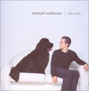 

Manuel Rocheman: Alone at Last