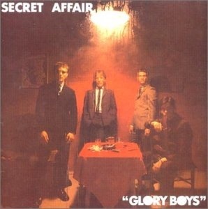 

Secret Affair: Glory Boys