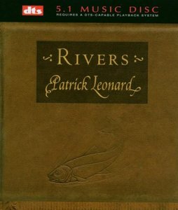 Patrick Leonard: Rivers (Dts)