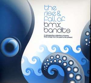 

BMX Bandits – The Rise & Fall Of BMX Bandits