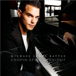 

Frederic Chopin & Michael James Battle: Chopin After Midnight