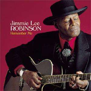 

Jimmie Lee Robinson: Remember Me