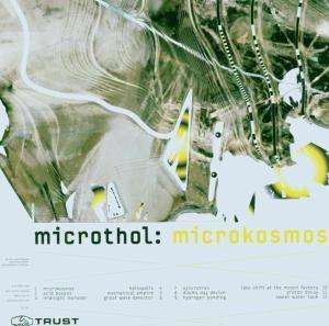 

Microthol: Microkosmos