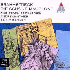 

BRAHMS: THE BEAUTIFUL MAGELONE - Staier / Pregardien / Redgrave, 1 CD