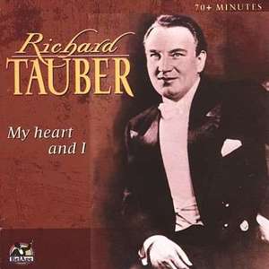 Tauber Richard - My Heart And I 3099₽