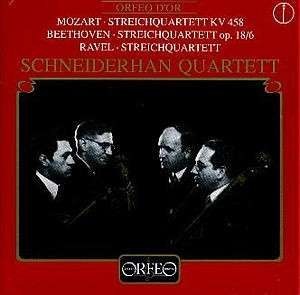 Mozart, Wolfgang Amadeus; Beethoven, Ludwig v.; Ravel, Maurice - Schneiderhan-Quartett