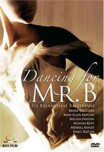 

SIX BALANCHINE BALLERINAS - Dancing For Mr.B, 1 DVD
