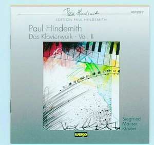 Hindemith, Paul - Das Klavierwerk Vol. II Mauser, Siegfried