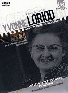 

LORIOD, YVONNE & MESSIAEN, OLIVIER : PIANIST & TEACHER, 1 DVD