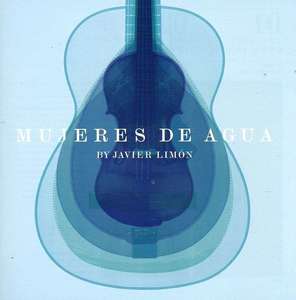 

Javier Limon - Mujeres de Agua International Version, 1 CD