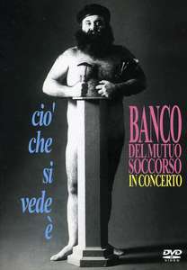 

Banco: Cio' Che Si Vede E (DVD), Banco: Cio' Che Si Vede E