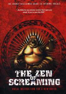 

Zen Of Screaming (DVD), Zen Of Screaming