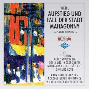 

Chor & Orch.D.Norddt.Rund: Aufstieg Und Fall Der Sta