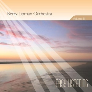 

Berry Lipmann: Easy Listening 3