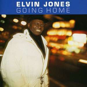 The Elvin Jones Jazz Machine ?– Going Home