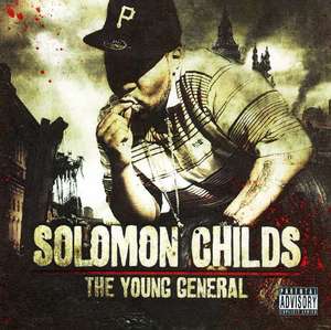 

Solomon Childs – The Young General