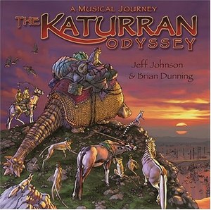 Jeff Johnson and Brian Dunning ?– The Katurran Odyssey