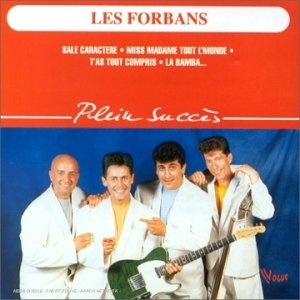 Forbans: Sale Caractere- La Bamba...