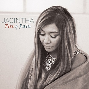 JACINTHA: Fire & Rain (45Rpm 180G)