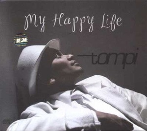 

TOMPI: MY HAPPY LIFE
