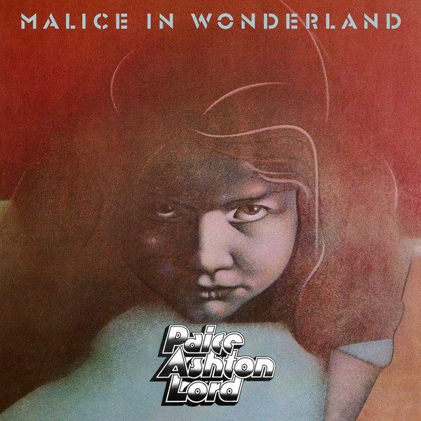 

Paice Ashton Lord - Malice In Wonderland (1 CD)