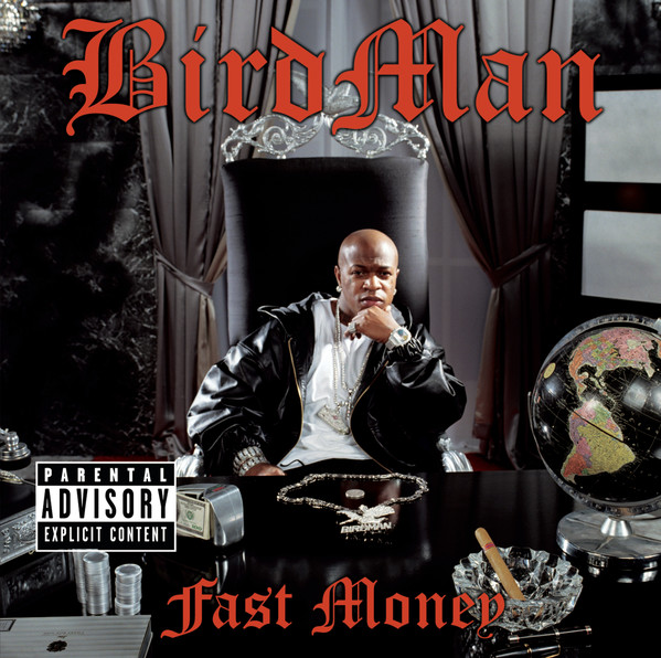 Birdman: Fast Money (1 CD)