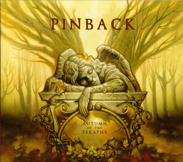 

Pinback: Autumn of the Seraphs (2 CD)