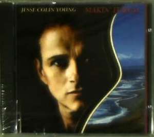 Jesse Colin Young: Makin It Real