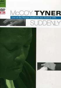 McCoy Tyner Suddenly: Live At The Warsaw Jamboree Jazz Festival (DVD)