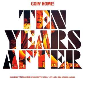 

Ten Years After: Goin' Home!, 1 LP