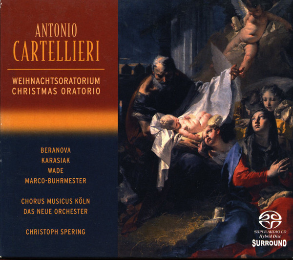 

Cartellieri: Christmas Oratorio (1 SACD)