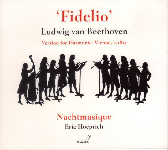 Beethoven: 'Fidelio'. Version For Harmonie (1 CD)