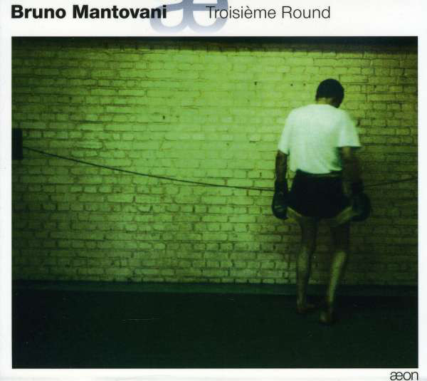 Mantovani. B. - Troisieme Round-Ensemble Tm. (1 CD)
