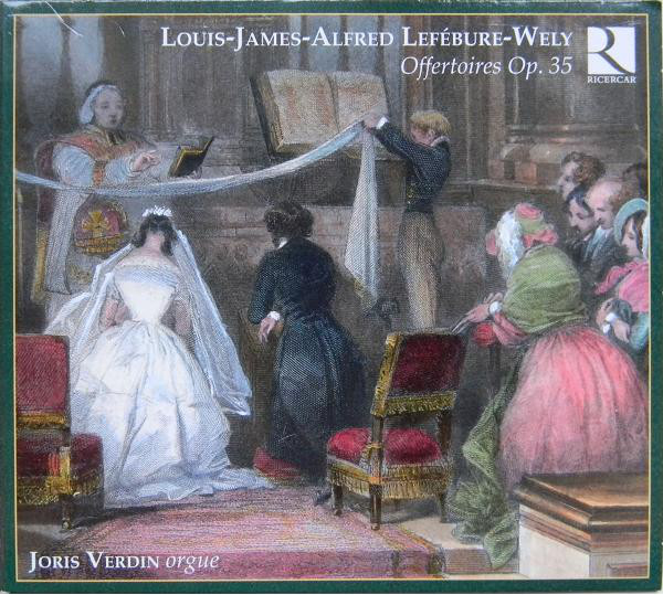 

Lefebure-Wely: Offertoires Op.35. / Joris Verdin (1 CD)