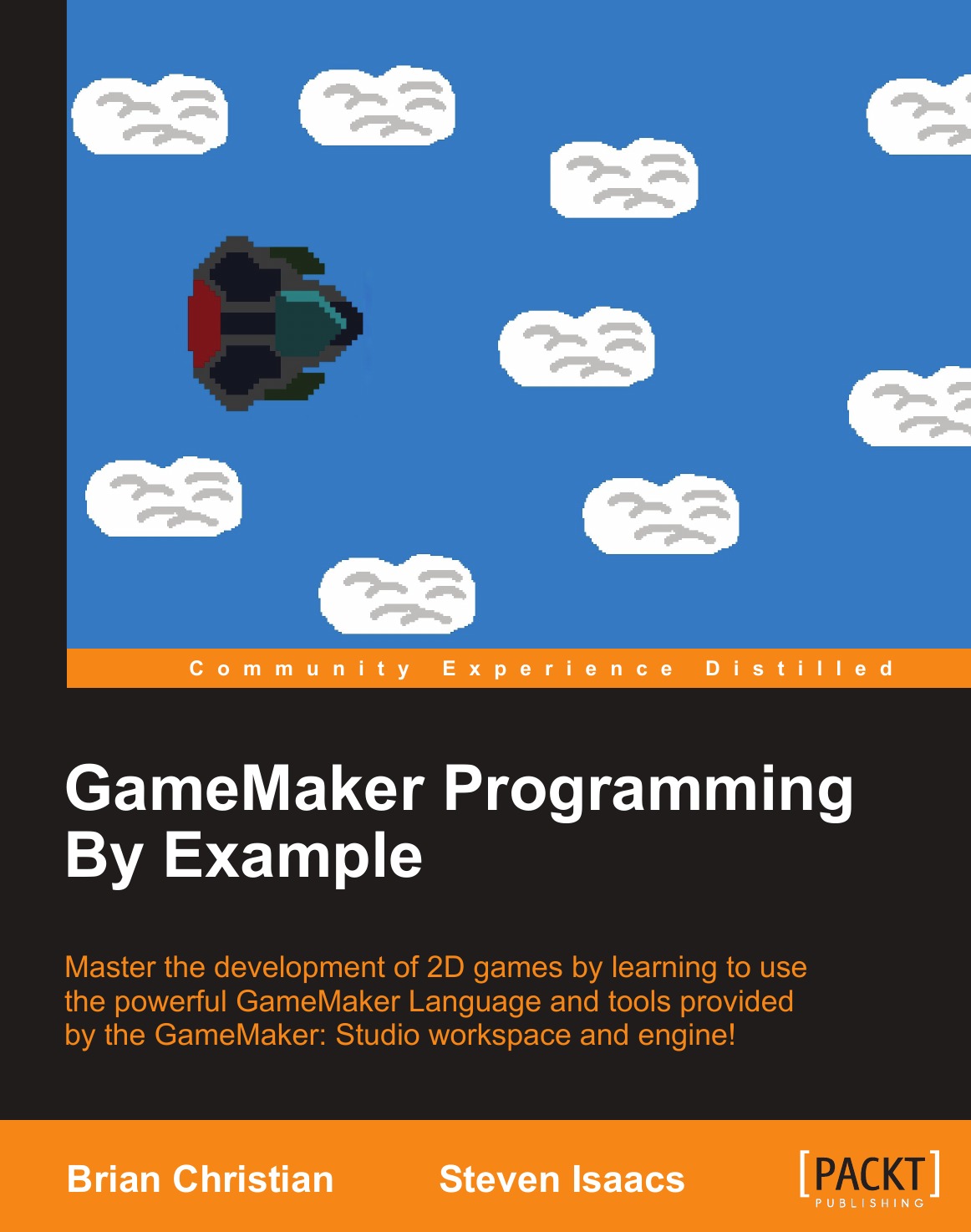 

GameMaker Programming By Example