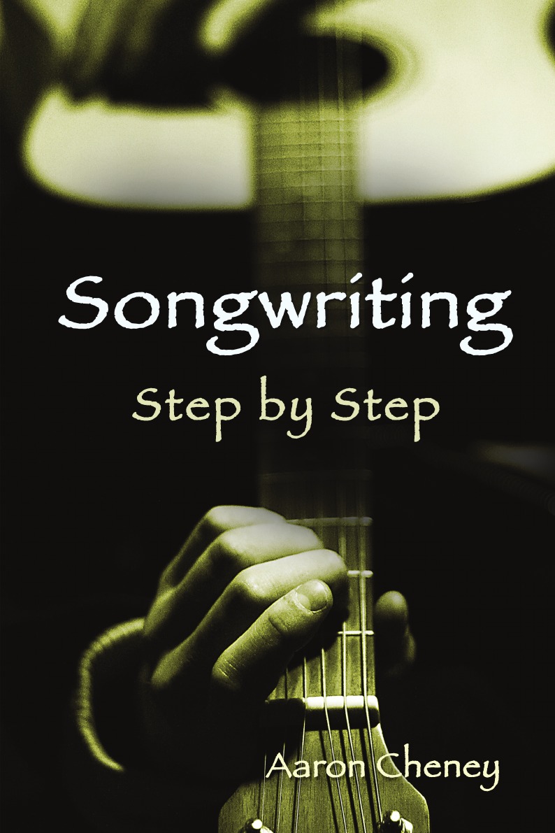 

Songwriting Step by Step