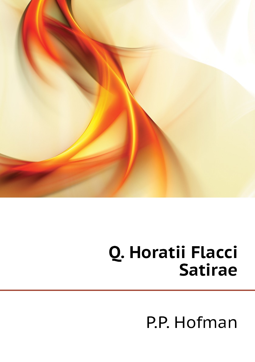 

Q. Horatii Flacci Satirae