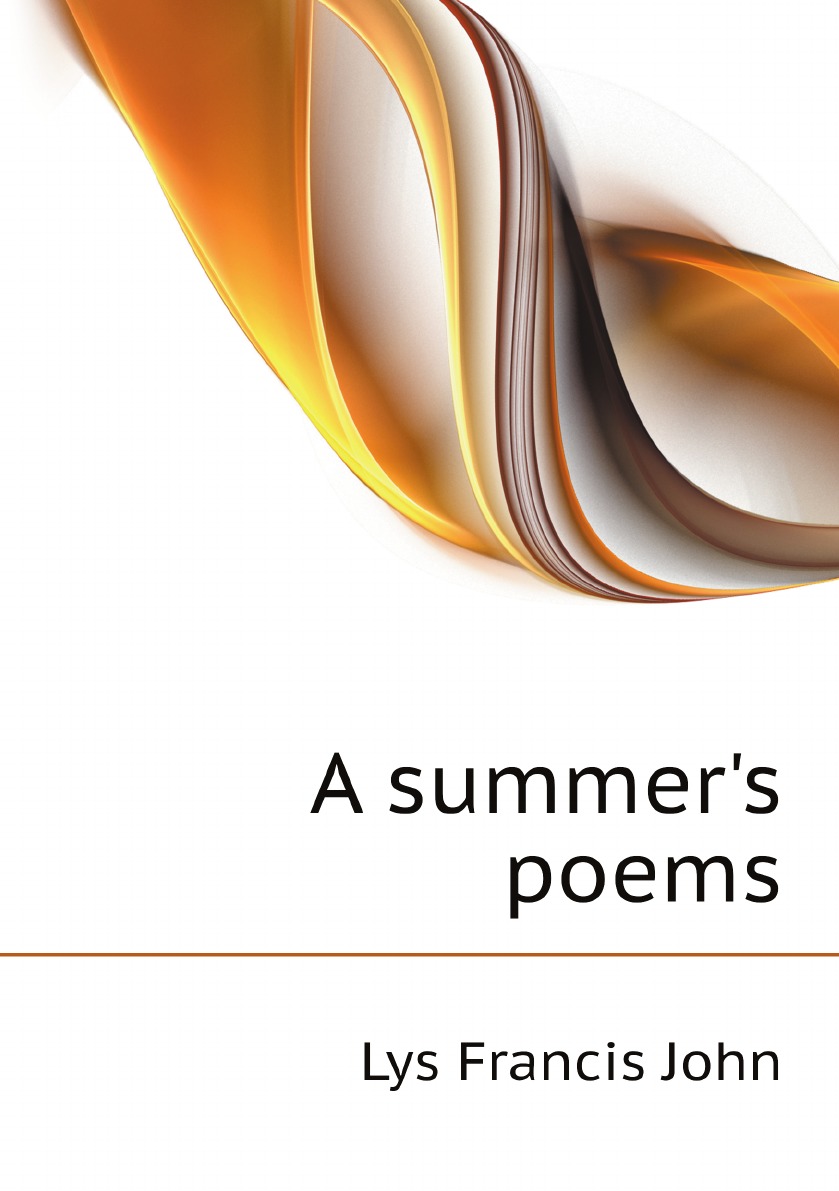 

A summer's poems