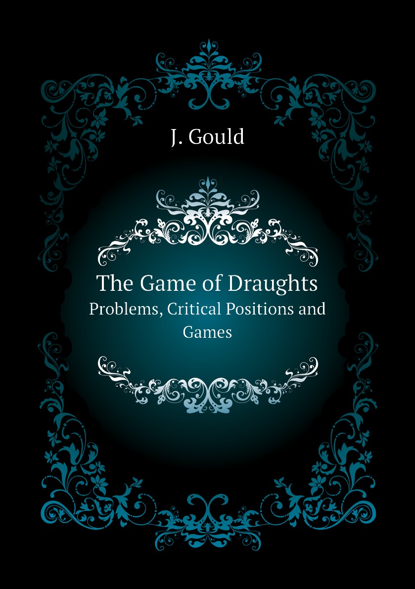 

The Game of Draughts