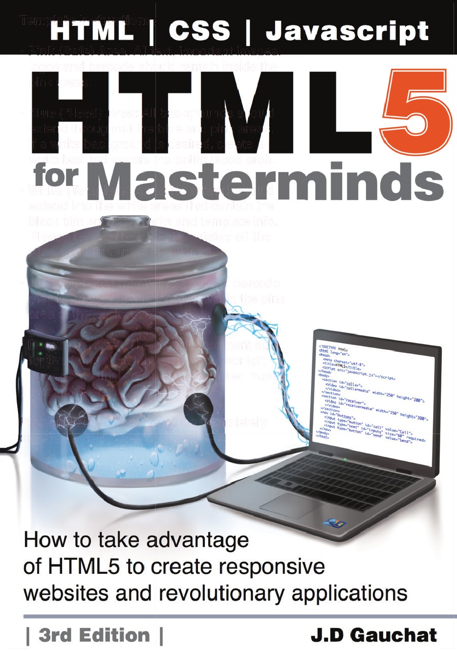 

HTML5 for Masterminds, 3rd Edition