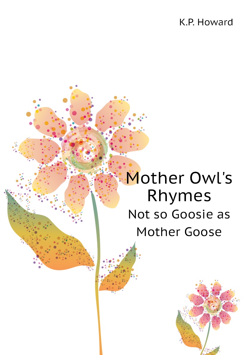 

Mother Owl's Rhymes